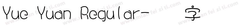 Yue Yuan Regular字体转换